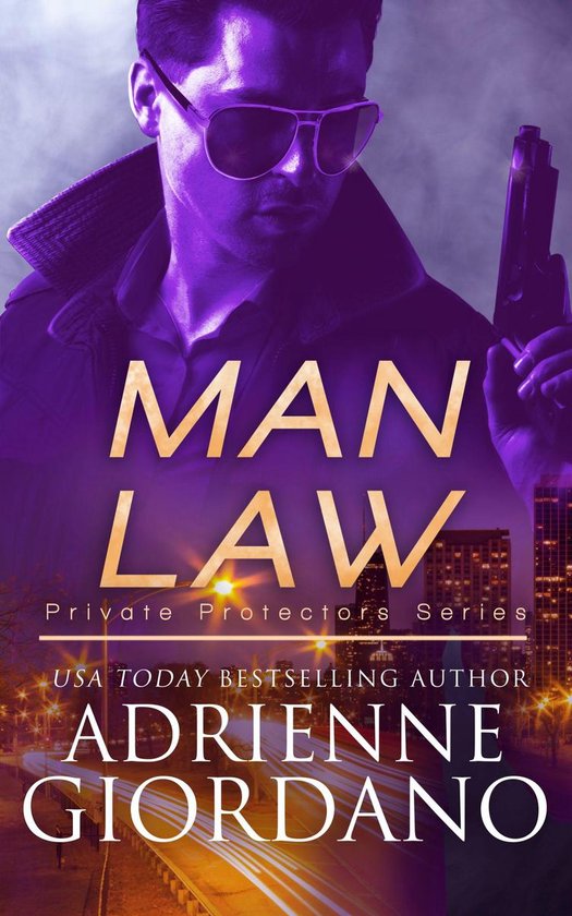 The Private Protectors Series 2 - Man Law - cover