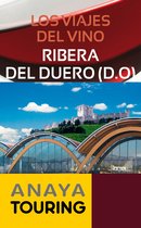 Guías Touring - Los viajes del vino. Ribera del Duero
