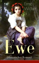 Ewe (Historischer Roman) - Vollständige Ausgabe