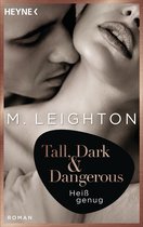 Tall, Dark & Dangerous-Reihe 2 - Tall, Dark & Dangerous