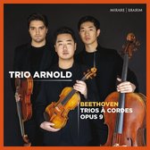 Trio Arnold - Beethoven ' Trios A Cordes Opus 9 (CD)
