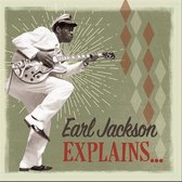 Earl Jackson & The Savoys - Explains... (CD)