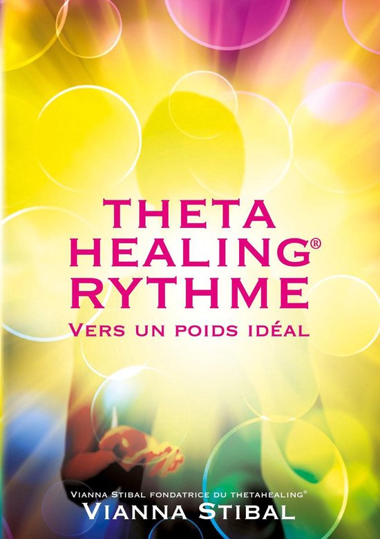 ThetaHealing RYTHME Vers un poids idéal - cover
