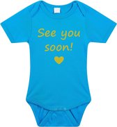 Baby rompertje met leuke tekst | See you soon! |zwangerschap aankondiging | cadeau papa mama opa oma oom tante | kraamcadeau | maat 80 blauw goud