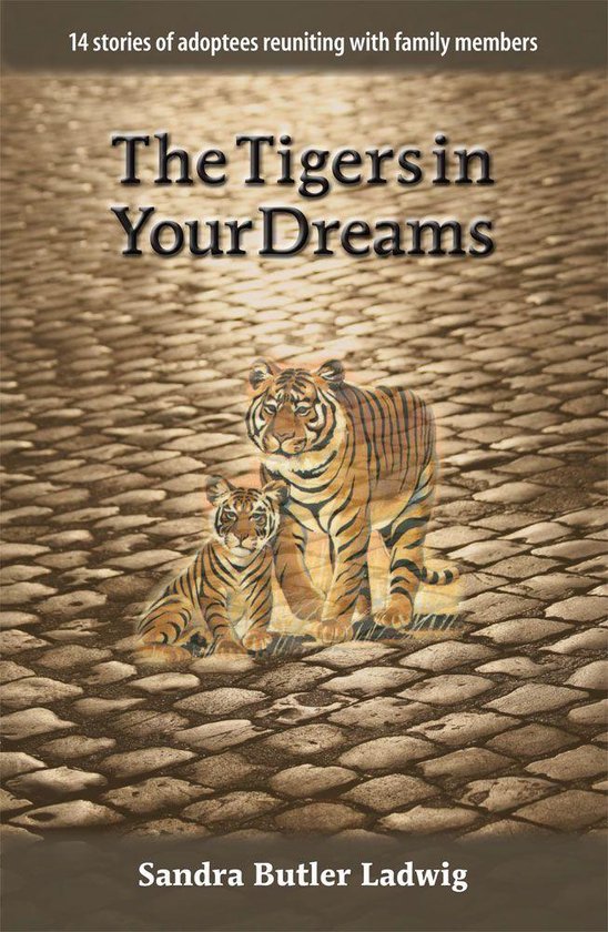 The Tigers in Your Dreams - cover