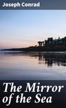The Mirror of the Sea