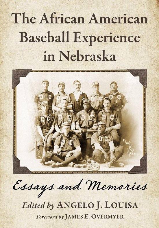The African American Baseball Experience in Nebraska - cover