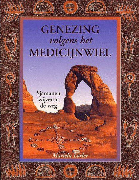 Cover van het boek 'Genezing volgens het medicijnwiel'