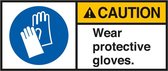 Caution Wear protective gloves sticker, ANSI, 2 per vel 70 x 160 mm