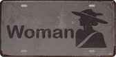 Wandbord – Woman – Vrouwen - Toilet - Vintage - Retro -  Wanddecoratie – Reclame bord – Restaurant – Kroeg - Bar – Cafe - Horeca – Metal Sign – 15x30cm