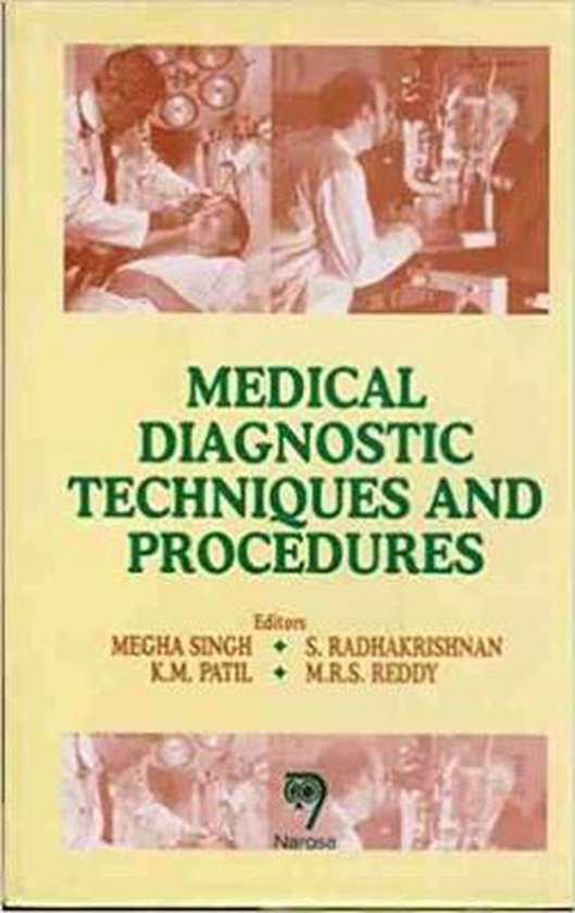 Medical Diagnostic Techniques and Procedures 9788173193507 Megha