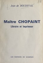 Maître Chopaint