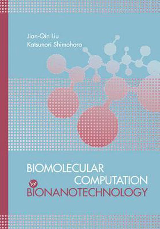 Biomolecular Computation For Bionanotechnology - cover