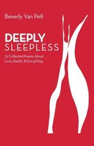 Deeply Sleepless
