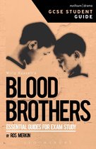 GCSE Student Guides - Blood Brothers GCSE Student Guide