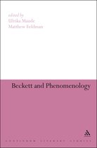 Continuum Literary Studies - Beckett and Phenomenology