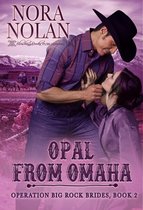 Operation Big Rock Brides 2 - Opal from Omaha