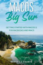MacOS Big Sur: Getting Started With MacOS 11 For Macbooks and iMacs