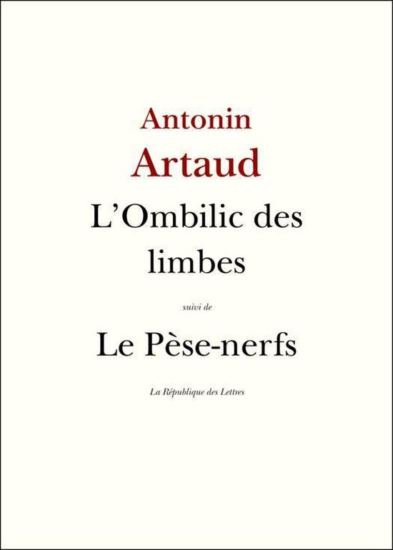 Artaud - L'Ombilic des limbes
