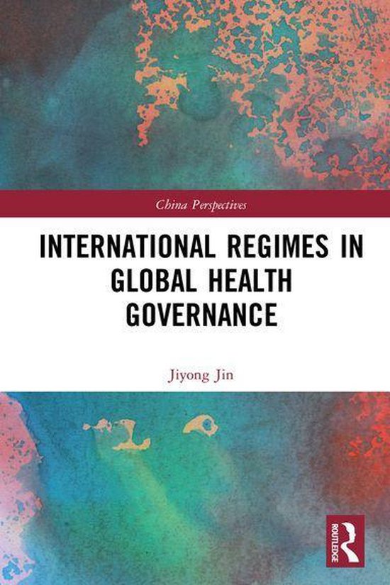 China Perspectives - International Regimes in Global Health  ... - cover