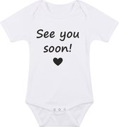 Baby rompertje met leuke tekst | See you soon! |zwangerschap aankondiging | cadeau papa mama opa oma oom tante | kraamcadeau | maat 56 wit