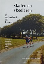 Skaten en skeeleren in Achterhoek en Liemers