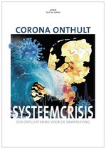 Boek: Corona onthult systeemcrisis