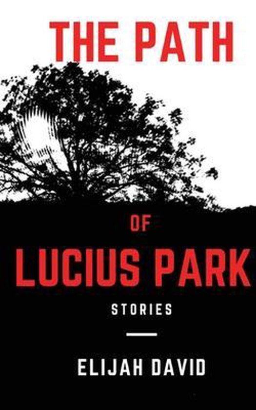 The Path of Lucius Park - cover