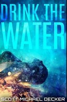 Drink The Water