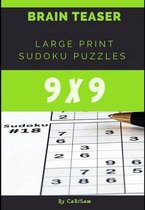 Brain Teaser - Large Print Sudoku Puzzles (9 x 9)