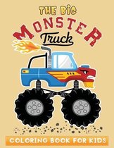 The big monster truck coloring book for kids