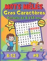 Mots meles Gros Caracteres Enfants de 8 a 12 ans #9