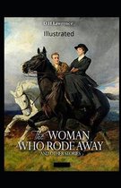The Woman who Rode Away Illustrated