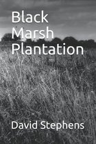 Black Marsh Plantation
