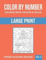 Color By Number Coloring Book For Kids & Adults