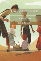 Five Children and It: Original Text