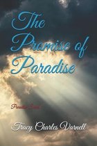 The Promise of Paradise