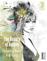 The Beauty of Nature Coloring Book For Girls