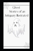 Ghost Stories of an Antiquary Annotated