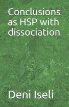 Conclusions as HSP with dissociation