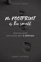No Footprint is too small