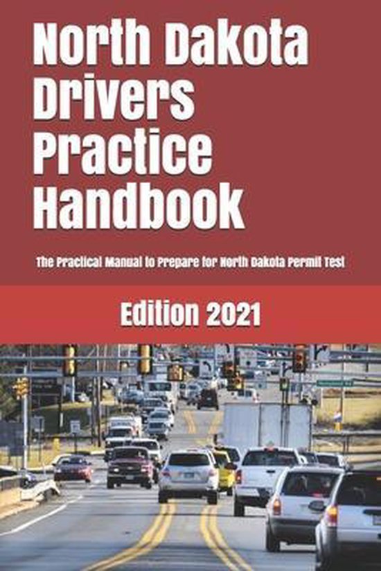 North Dakota Drivers Practice Handbook, Learner Editions