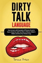 Sex Life Tips- Dirty Talk Language