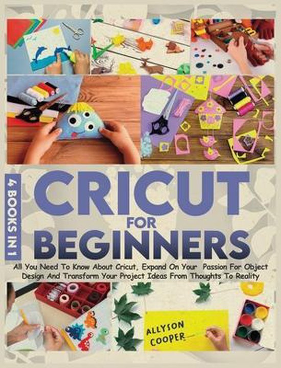 Cricut For Beginners 4 books in 1 - cover