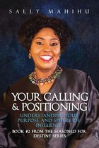 Your Calling and Positioning