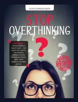 Stop Overthinking