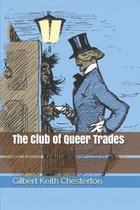 The Club of Queer Trades