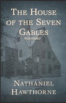 The House of the Seven Gables Annotated