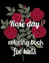 Rose day coloring book for kids