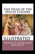 The Head of the House of Coombe Illustrated